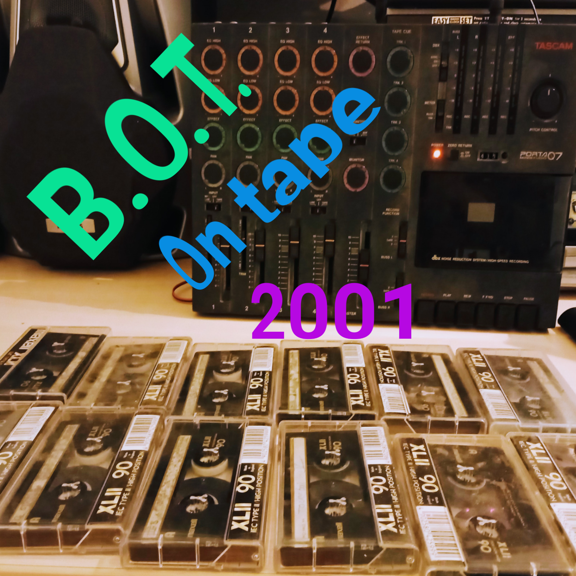 B.O.T. On tape 2001 , Weet je ook hoe laat het is?, Sadly madly, Gekke koeien en meer